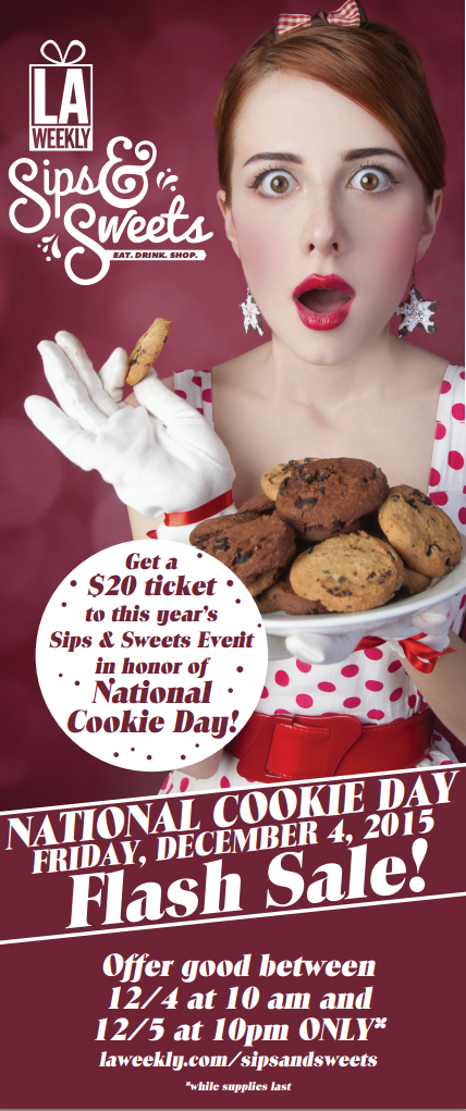 LA Weekly Cookie Day 50$ OFF Ticket